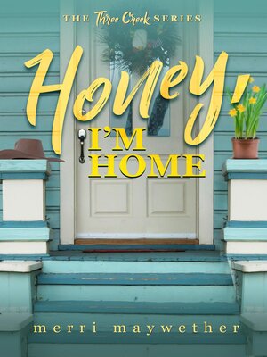 cover image of Honey, I'm Home